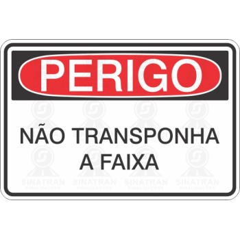 Não transponha a faixa